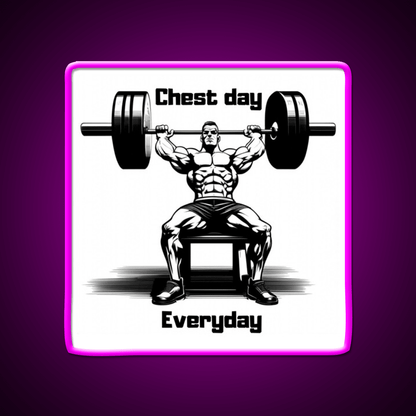 Chest Day Everday Design Gym Fitness Led Neon Sign Rgb Color - Shineneon