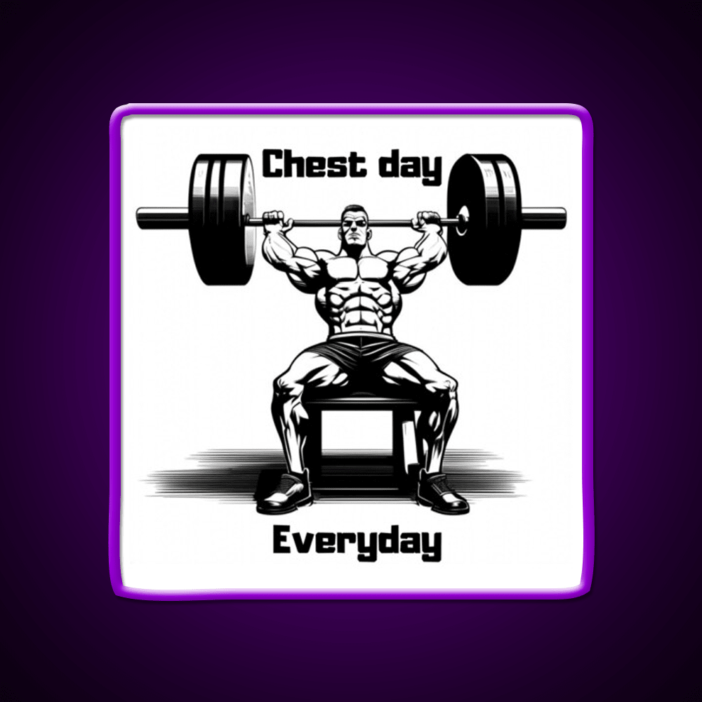Chest Day Everday Design Gym Fitness Led Neon Sign Rgb Color - Shineneon