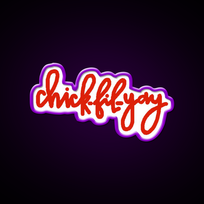 Chick Fi Yay Fast Food Led Neon Sign For Burger Place Rgb Color