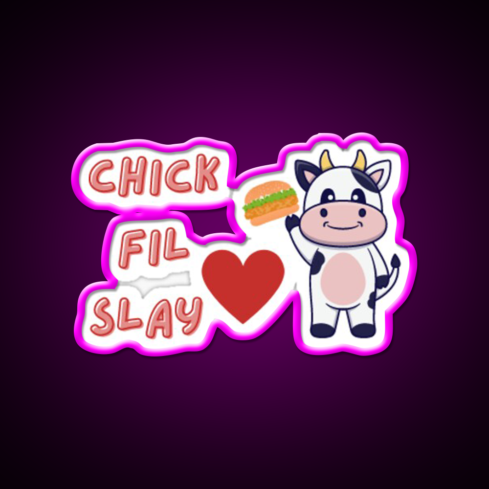 Chick Fil Slay Fast Food Led Neon Sign For Burger Place Rgb Color