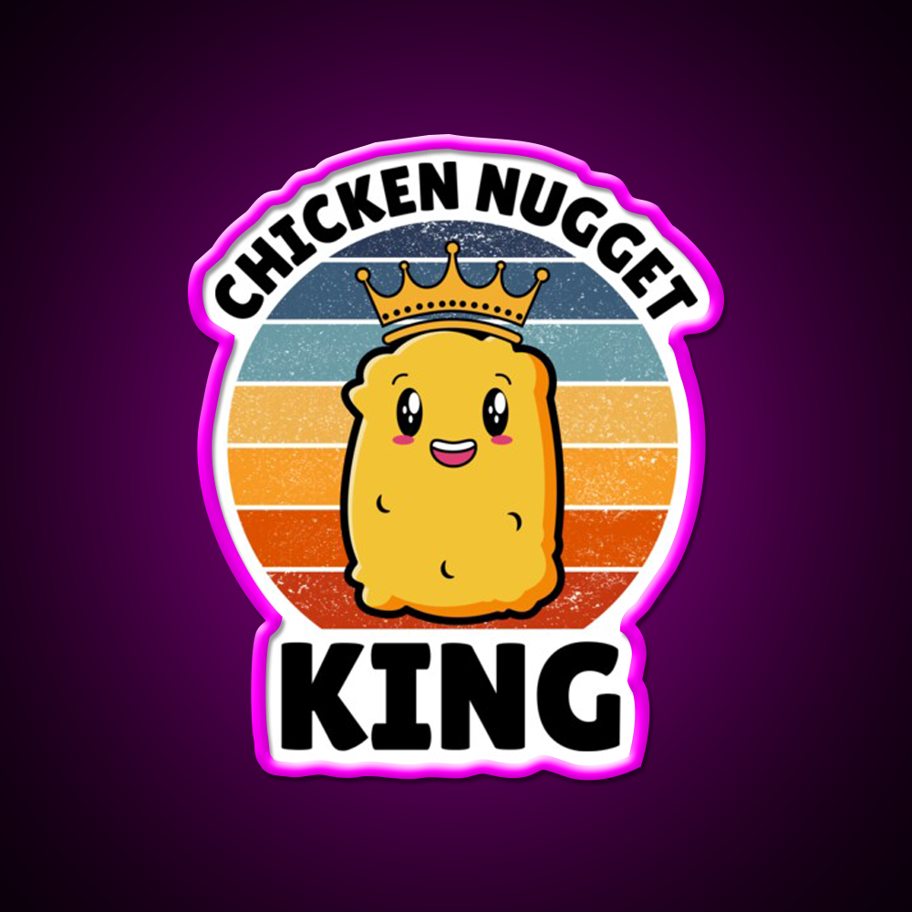 Chicken Nugget King Birthday Fast Food Led Neon Sign For Burger Place Rgb Color
