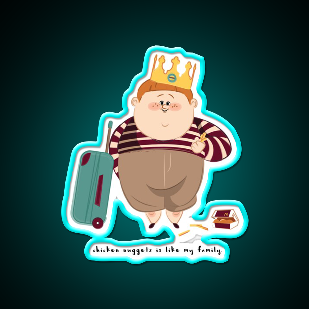 Chicken Nuggets Is Like My Family Fast Food Led Neon Sign For Burger Place Rgb Color