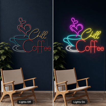 Chill Coffee LED Neon Sign - Shineneon