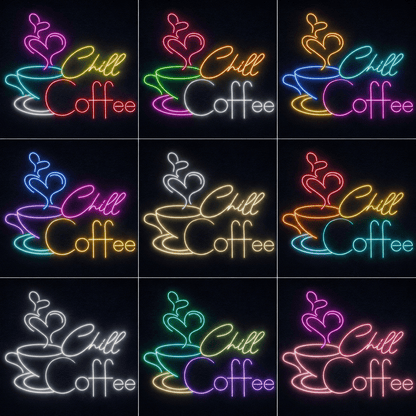 Chill Coffee LED Neon Sign - Shineneon