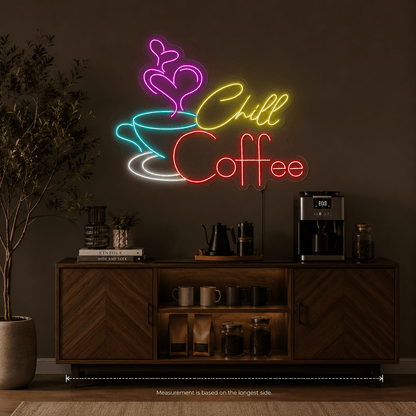 Chill Coffee LED Neon Sign - Shineneon