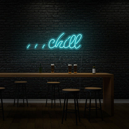 Chill Custom Neon Relax And Unwind In Light - Shineneon