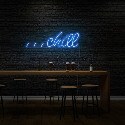 Chill Custom Neon Relax And Unwind In Light - Shineneon