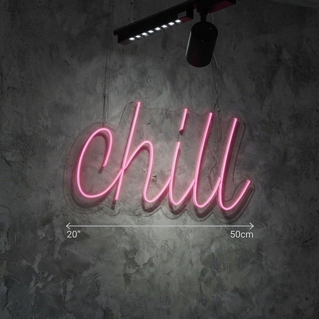 Chill LED Neon Sign Wall Decor - Shineneon