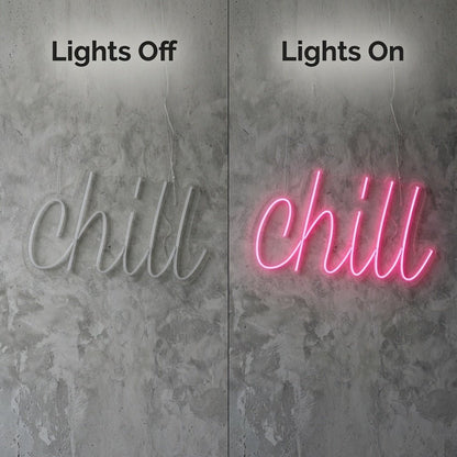 Chill LED Neon Sign Wall Decor - Shineneon