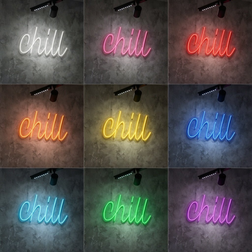 Chill LED Neon Sign Wall Decor - Shineneon
