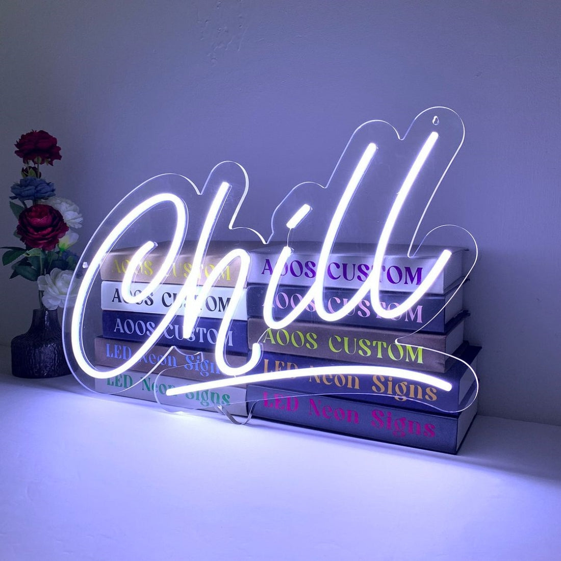 Chill Led Sign Business Neon Sign