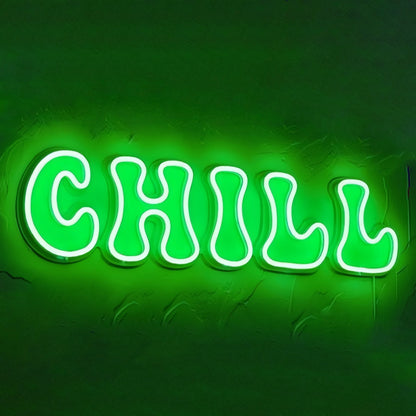 Chill Neon Sign For Relaxing Vibes | Shineneon