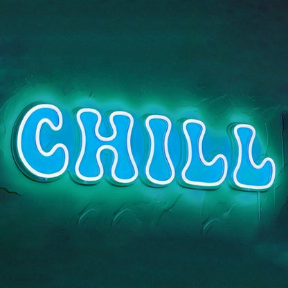 Chill Neon Sign For Relaxing Vibes | Shineneon