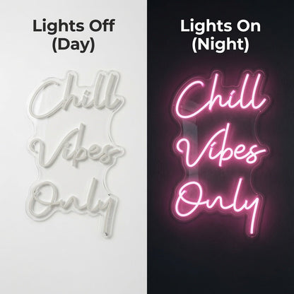 Chill Vibes Only LED Neon Sign - Shineneon