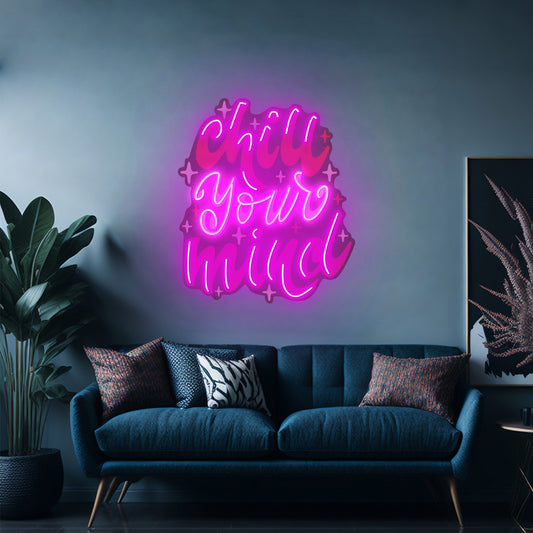 Chill Your Mind Christmas Neon Sign Artwork For Sale