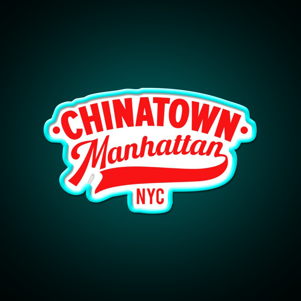 Chinatown Manhattan Where East Meets West Asian Cultural Led Neon Sign Home Rgb Color - Size and dimension reference