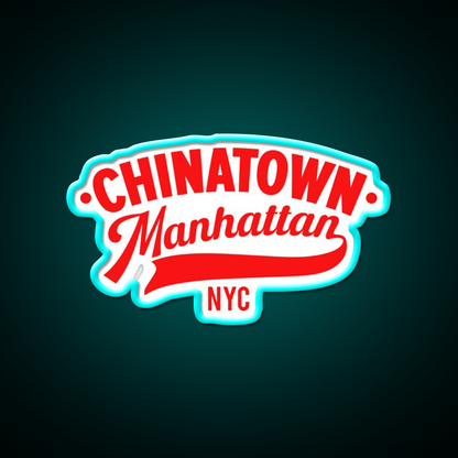 Chinatown Manhattan Where East Meets West Asian Cultural Led Neon Sign Home Rgb Color - Size and dimension reference