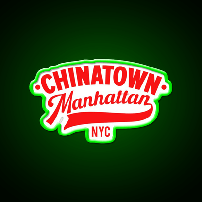 Chinatown Manhattan Where East Meets West Asian Cultural Led Neon Sign Home Rgb Color - Shineneon