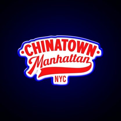 Chinatown Manhattan Where East Meets West Asian Cultural Led Neon Sign Home Rgb Color - Shineneon
