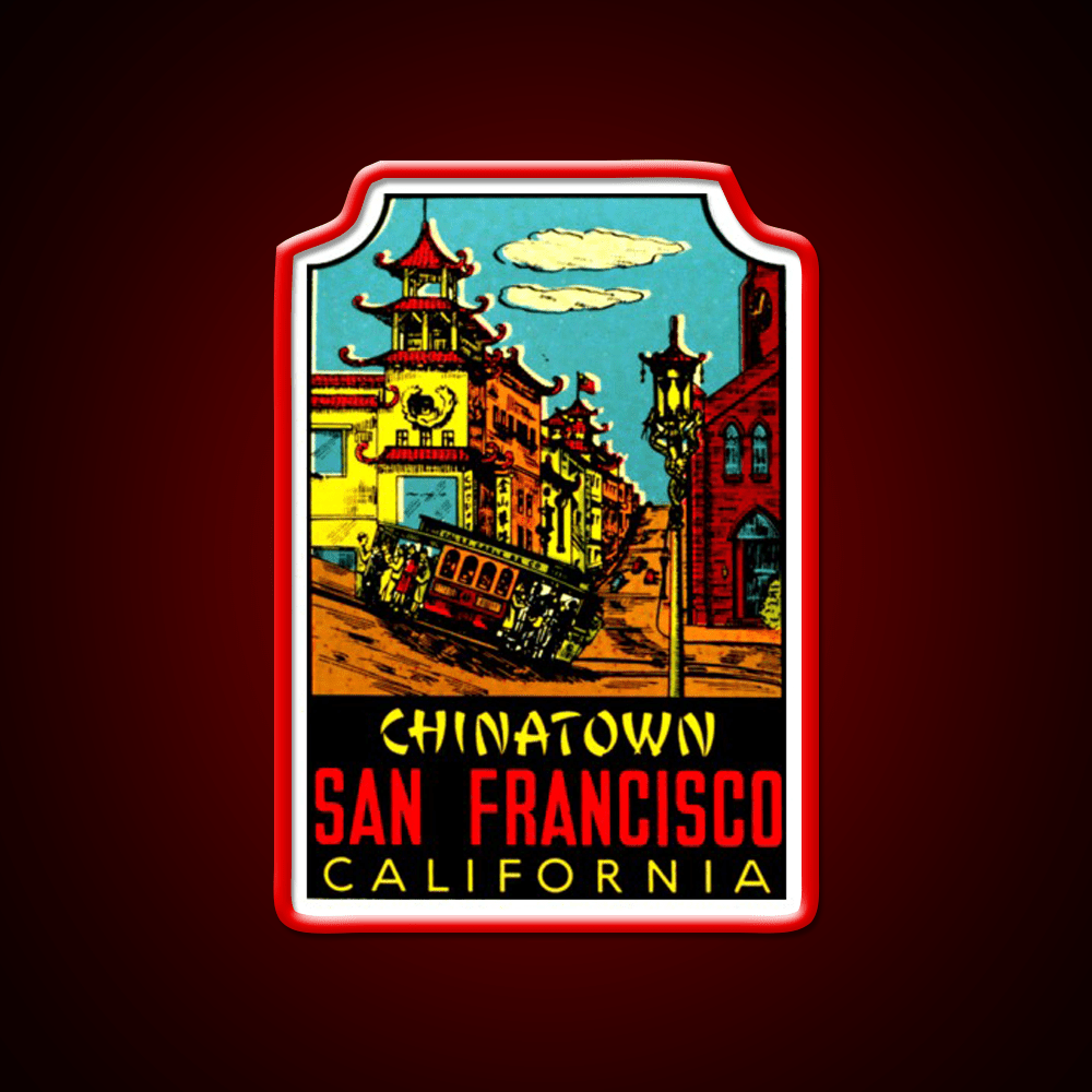 Chinatown San Francisco Vintage Travel Decal Asian Cultural Led Neon Sign Rgb Color - Shineneon