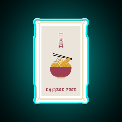 Chinese Food Basic Ironic Tee Led Neon Sign Chinese Food Rgb Color