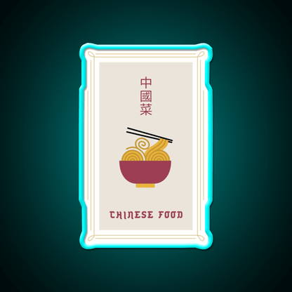 Chinese Food Basic Ironic Tee Led Neon Sign Chinese Food Rgb Color - Shineneon