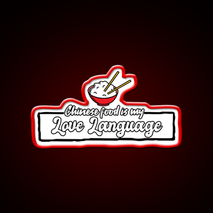 Chinese Food Is My Language Led Neon Sign Chinese Food Wall Art Rgb Color