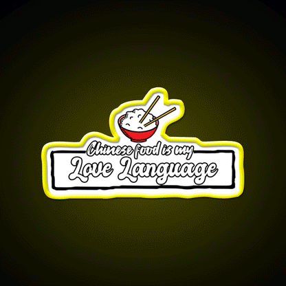 Chinese Food Is My Language Led Neon Sign Chinese Food Wall Art Rgb Color
