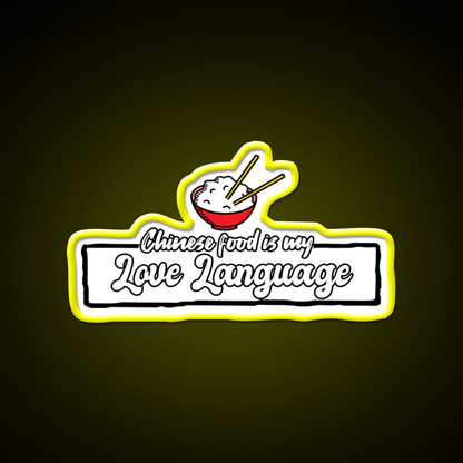 Chinese Food Is My Language Led Neon Sign Chinese Food Wall Art Rgb Color