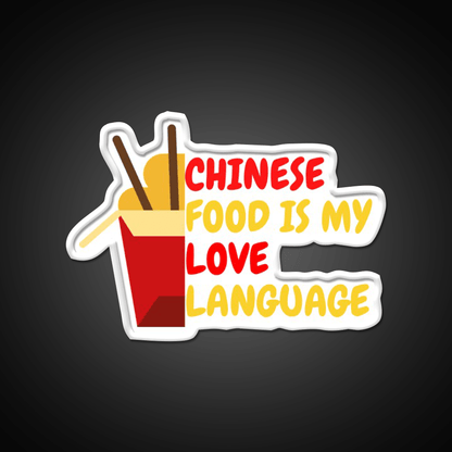Chinese Food Is My Language Led Neon Sign Chinese Food Wall Decor Rgb Color - Shineneon
