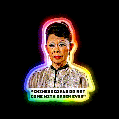 Chinese Girls Do Not Come With Green Eyes Asian Cultural Led Neon Sign Rgb Color - LED neon sign close-up detail