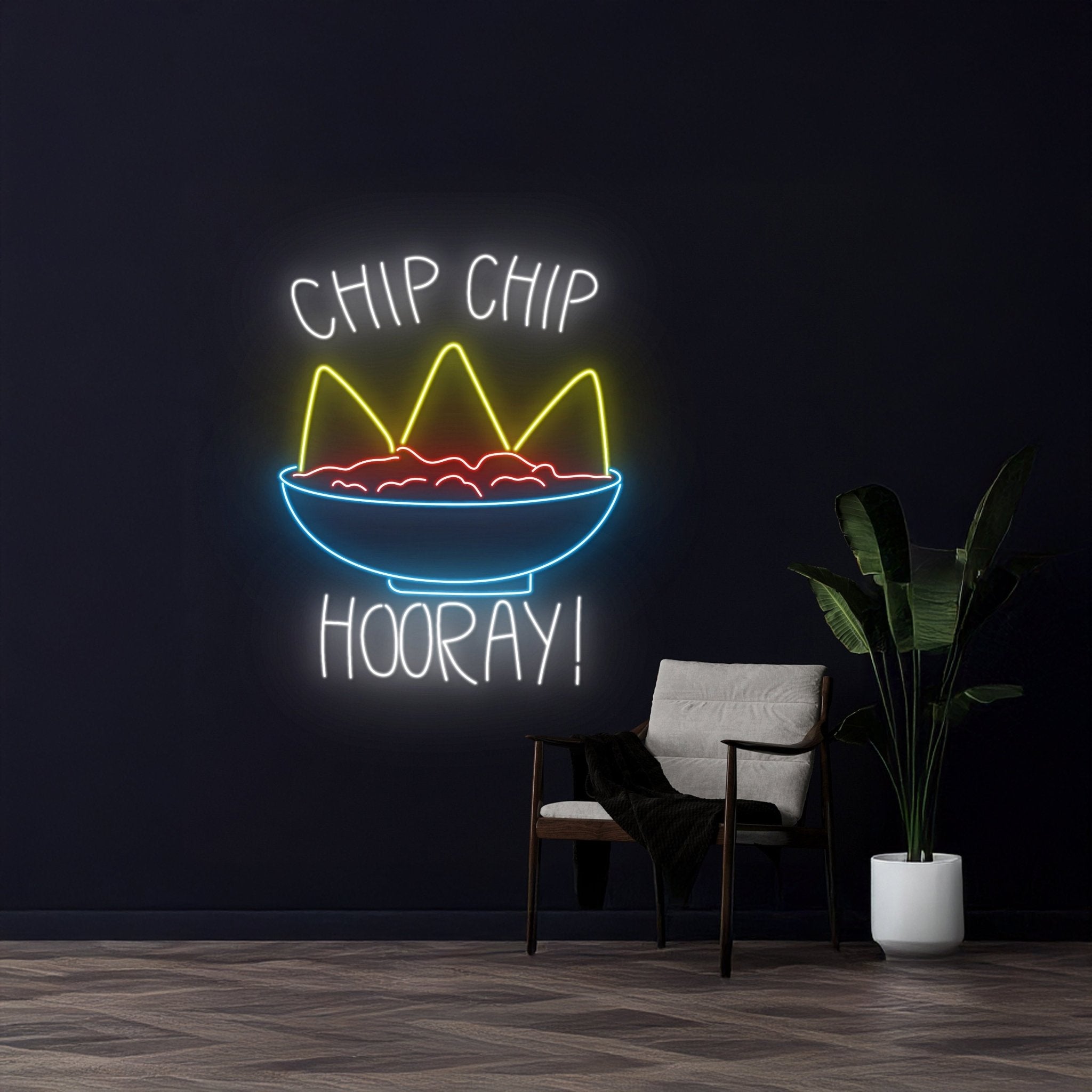 Chip Chip Hooray Neon Sign - Shineneon