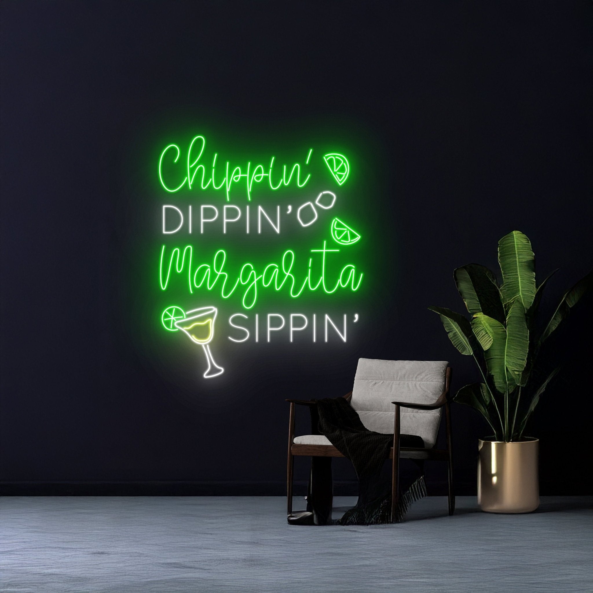 Chippin Dippin Margarita Sippin Neon Sign - Shineneon