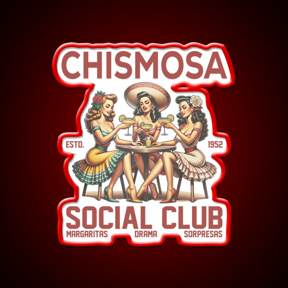 Chismosa Social Club Party Drink Tequila Led Neon Sign Rgb Color - Shineneon