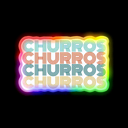 Churros Retro Churro Quote Snack Food Led Neon Sign Rgb Color - LED neon sign close-up detail
