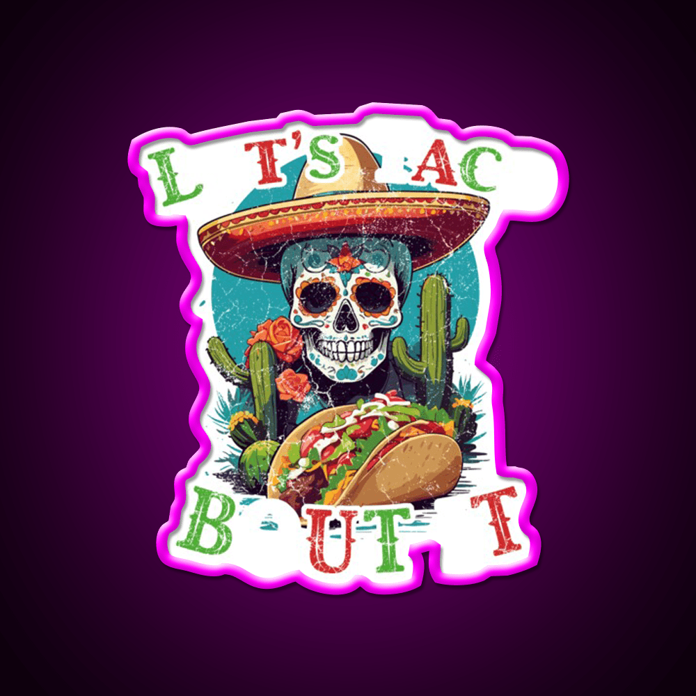 Cinco De Mayo Funny Taco Led Neon Sign Mexican Food Sign Rgb Color - Shineneon