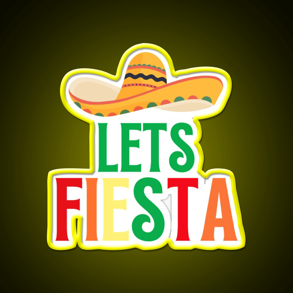 Cinco De Mayo Lets Fiesta Cool Cinco De Mayo Taco Led Neon Sign Rgb Color - Shineneon