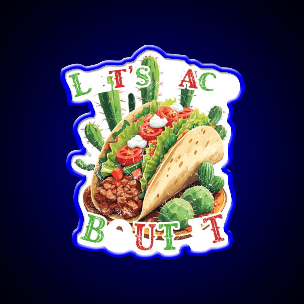 Cinco De Mayo Taco Funny Taco Led Neon Sign Mexican Food Sign Rgb Color - Shineneon