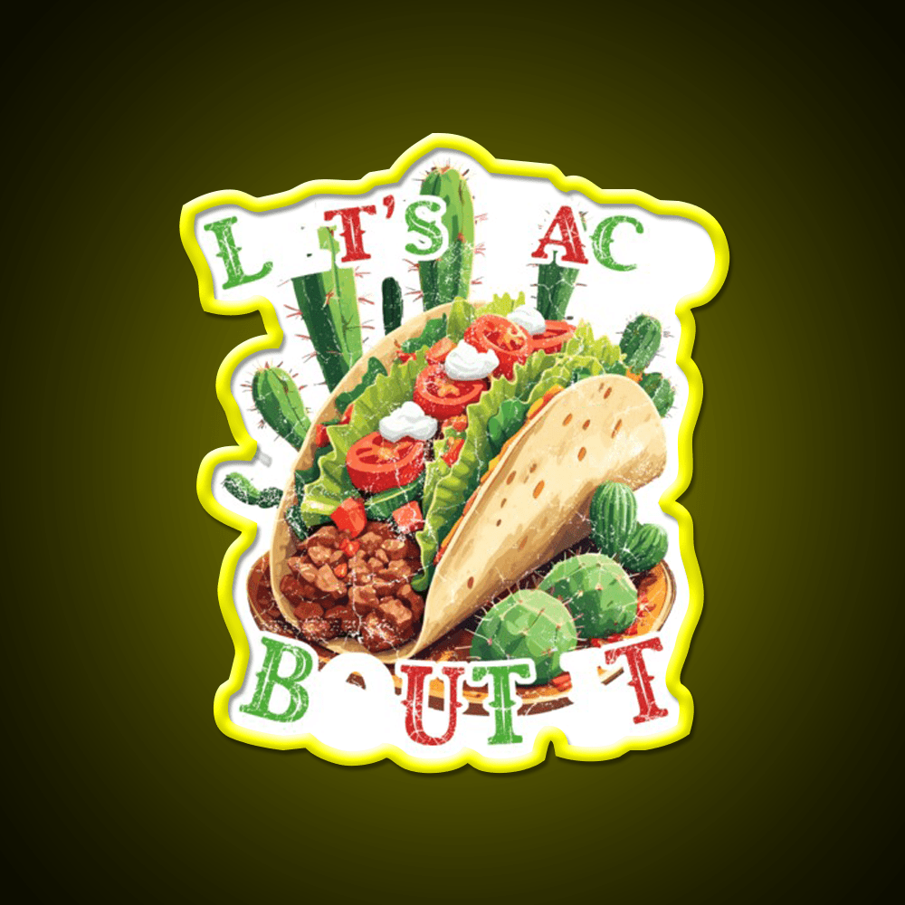 Cinco De Mayo Taco Funny Taco Led Neon Sign Mexican Food Sign Rgb Color - Shineneon