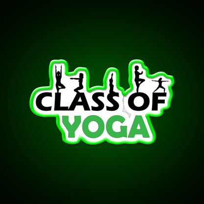 Class Of Yoga Lover Yoga Led Neon Sign For Wellness Space Rgb Color