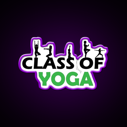 Class Of Yoga Lover Yoga Led Neon Sign For Wellness Space Rgb Color