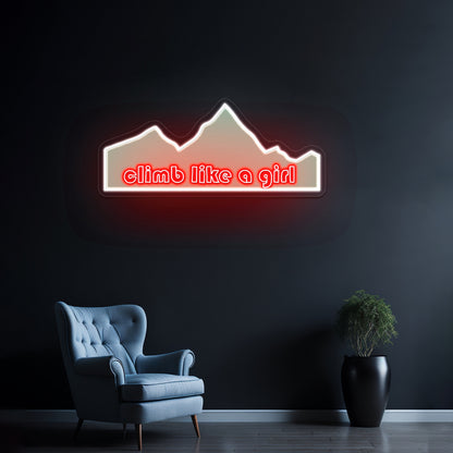 Climb Like A Girl Green Mountain Neon Signs
