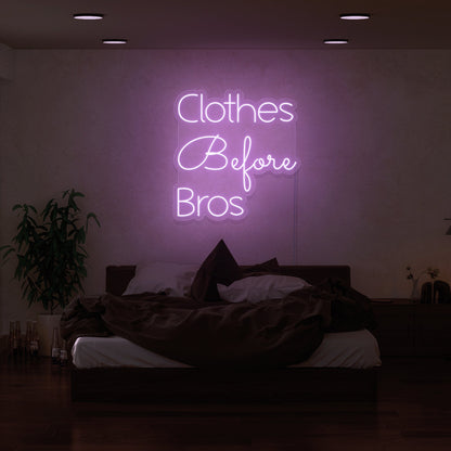 Clothes Before Bros Led Neon Sign | Shineneon