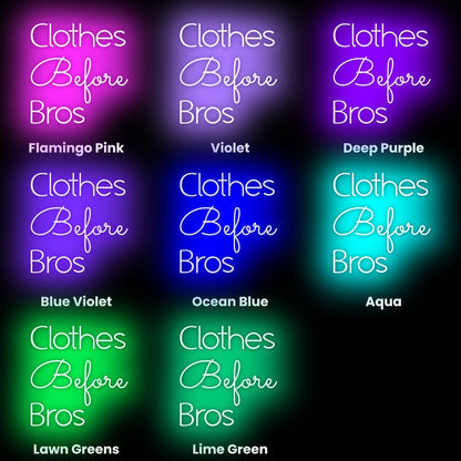 Clothes Before Bros Led Neon Sign | Shineneon