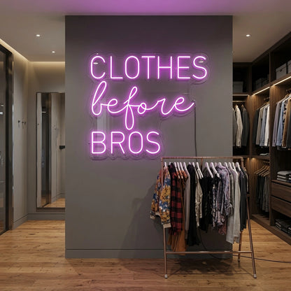 Clothes Before Bros LED Neon Sign Wall Neon Sign - 03 Real Lifestyle Scene