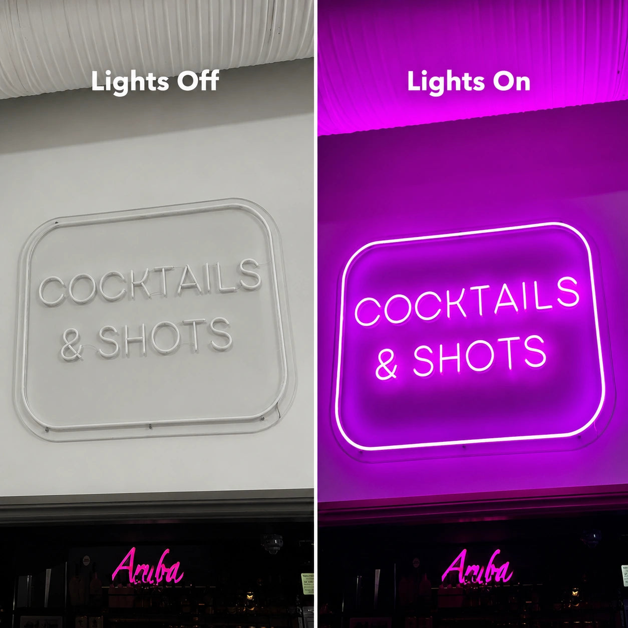 Cocktails And Shots Neon Sign LED Neon Sign day and night comparison
