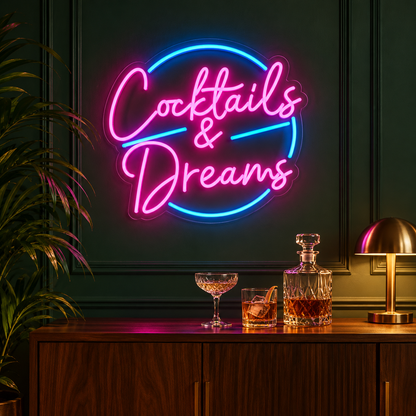 Cocktails & Dreams LED Neon Sign