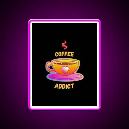Coffee Addict Cafe Led Neon Sign Espresso Bar Art For Bakery Wall Art Rgb Color - Shineneon