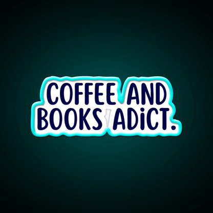 Coffee And Books Adict Cafe Led Neon Sign Espresso Bar Art Rgb Color - Shineneon