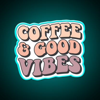 Coffee And Good Vibes Cafe Led Neon Sign Espresso Bar Art Rgb Color